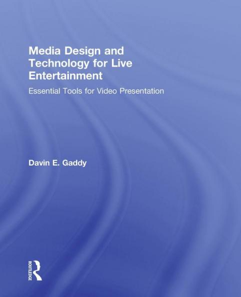 Media Design and Technology for Live Entertainment