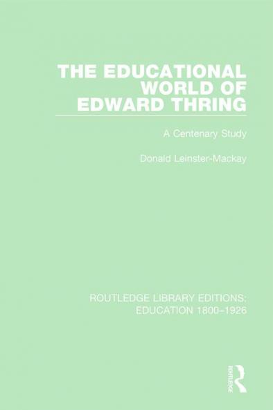 Educational World of Edward Thring