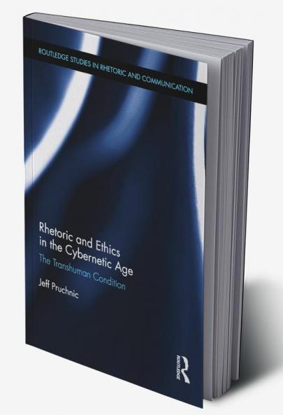 Rhetoric and Ethics in the Cybernetic Age
