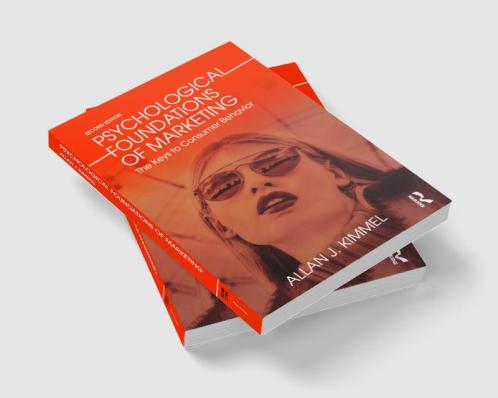 Psychological Foundations of Marketing