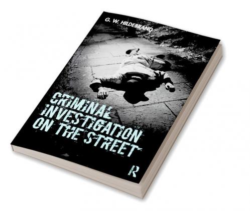 Criminal Investigation on the Street