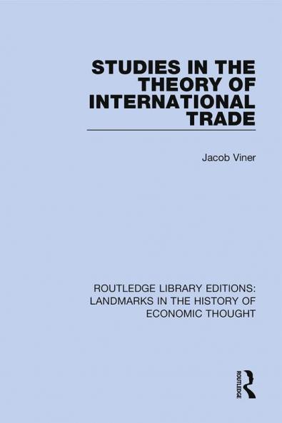 Studies in the Theory of International Trade