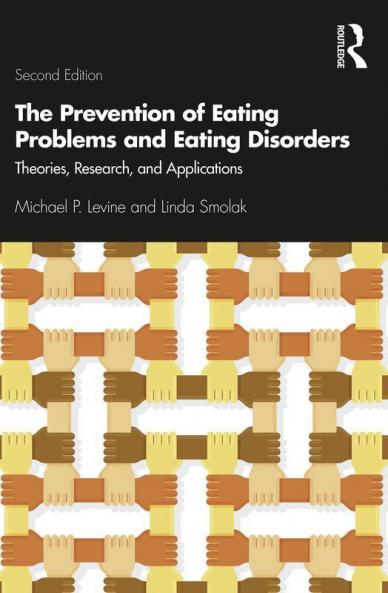 Prevention of Eating Problems and Eating Disorders