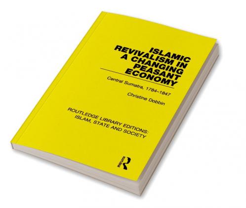 Islamic Revivalism in a Changing Peasant Economy