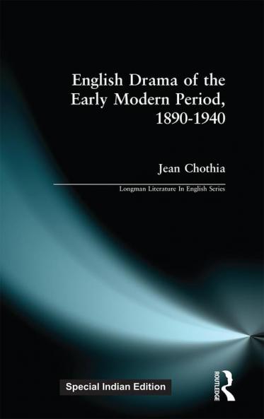 English Drama of the Early Modern Period 1890-1940