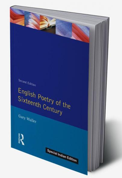English Poetry of the Sixteenth Century