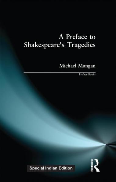Preface to Shakespeare's Tragedies