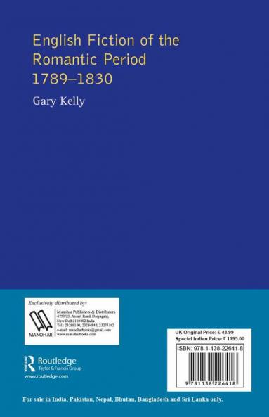 English Fiction of the Romantic Period 1789-1830