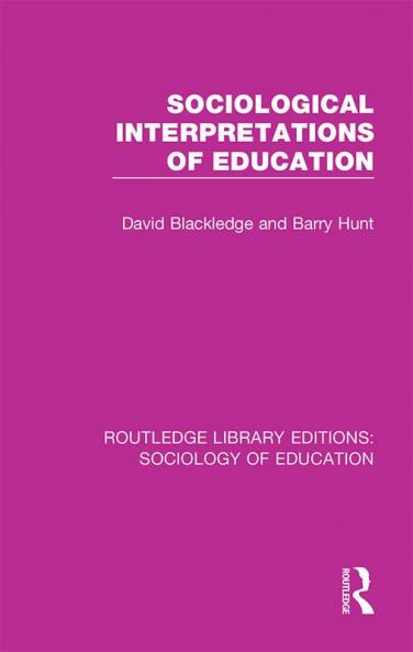 Sociological Interpretations of Education