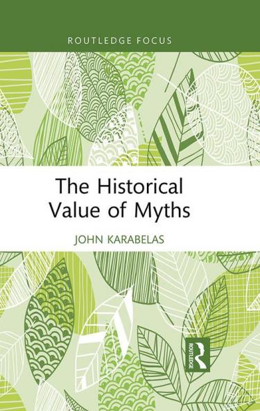 Historical Value of Myths
