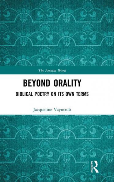 Beyond Orality