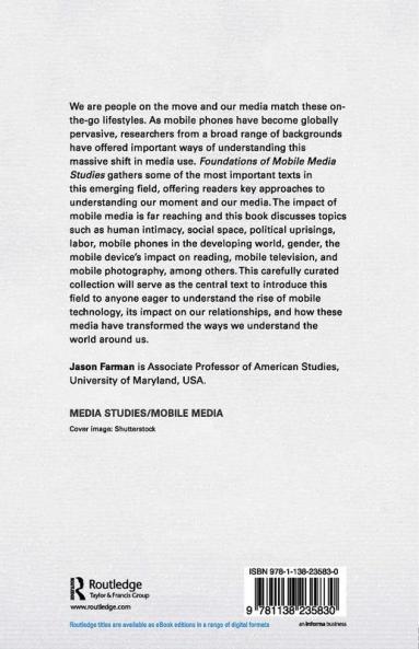 Foundations of Mobile Media Studies