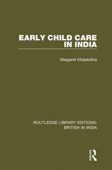 Early Child Care in India