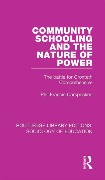 Community Schooling and the Nature of Power