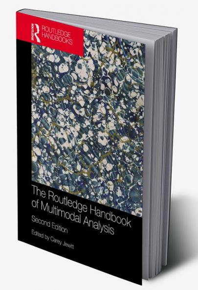Routledge Handbook of Multimodal Analysis