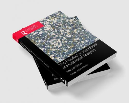 Routledge Handbook of Multimodal Analysis