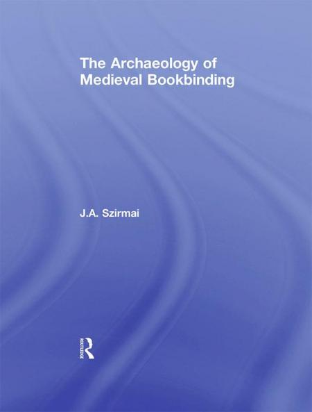 Archaeology of Medieval Bookbinding