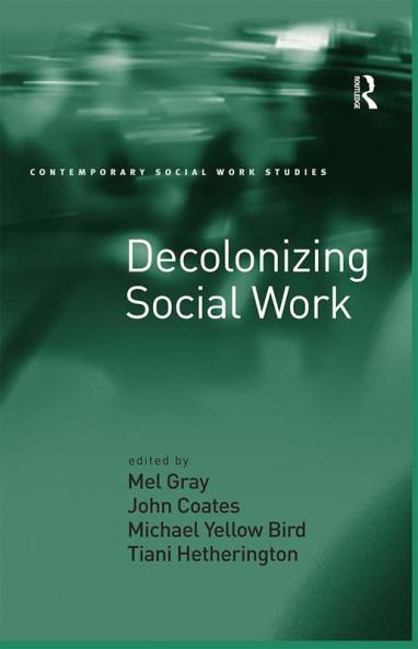Decolonizing Social Work