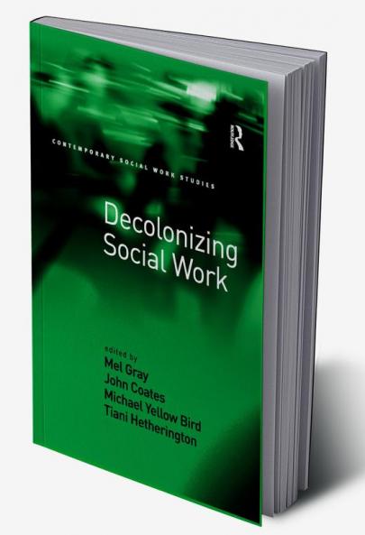 Decolonizing Social Work