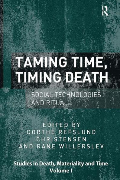 Taming Time Timing Death