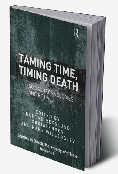 Taming Time Timing Death