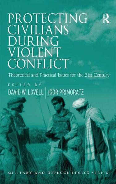 Protecting Civilians During Violent Conflict