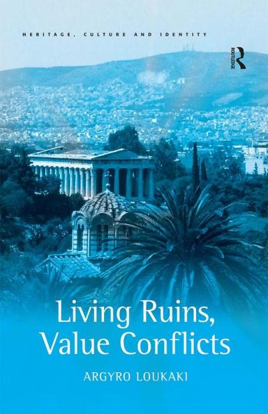 Living Ruins Value Conflicts