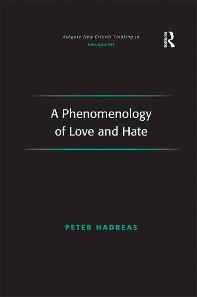 Phenomenology of Love and Hate