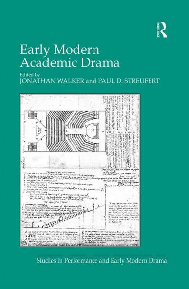 Early Modern Academic Drama