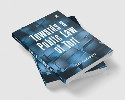 Towards a Public Law of Tort