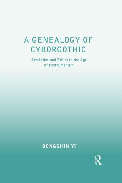 Genealogy of Cyborgothic
