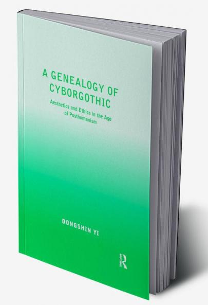 Genealogy of Cyborgothic