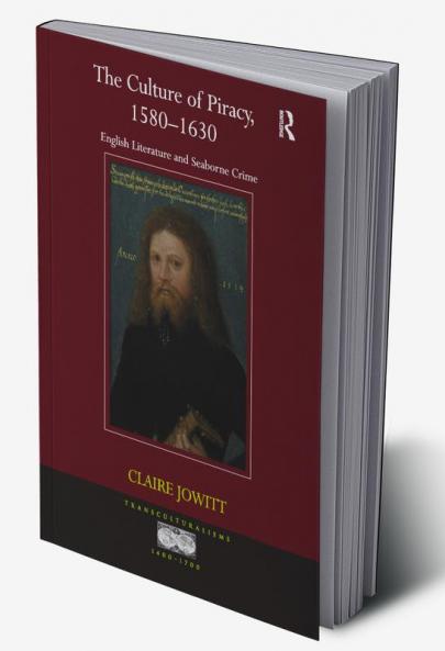 Culture of Piracy 1580-1630
