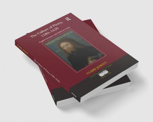 Culture of Piracy 1580-1630
