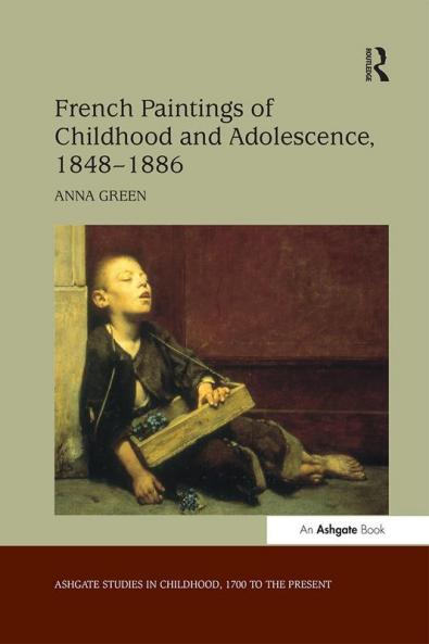 French Paintings of Childhood and Adolescence 1848-1886