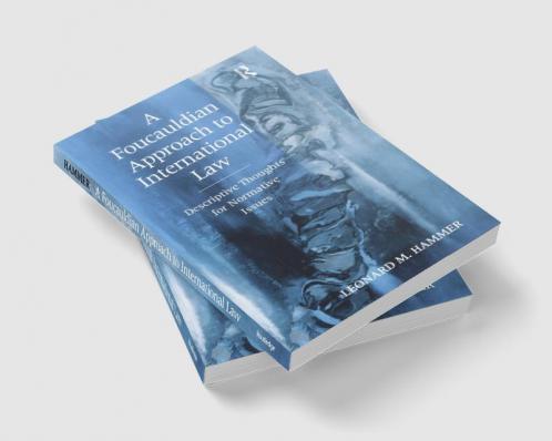 Foucauldian Approach to International Law
