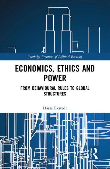 Economics Ethics and Power