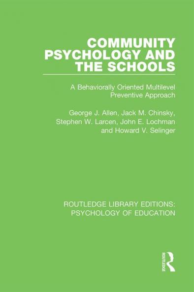 Community Psychology and the Schools