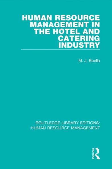 Human Resource Management in the Hotel and Catering Industry
