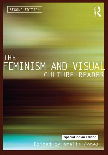 Feminism and Visual Culture Reader