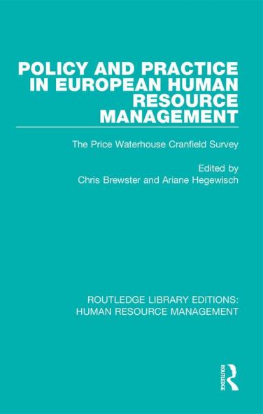 Policy and Practice in European Human Resource Management