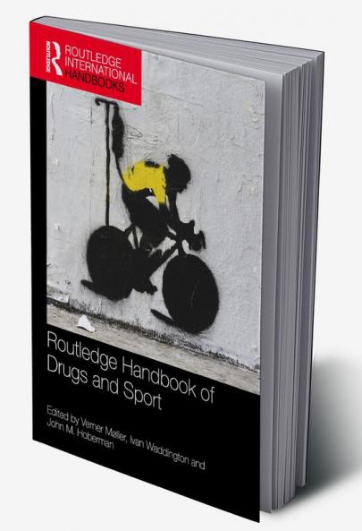 Routledge Handbook of Drugs and Sport