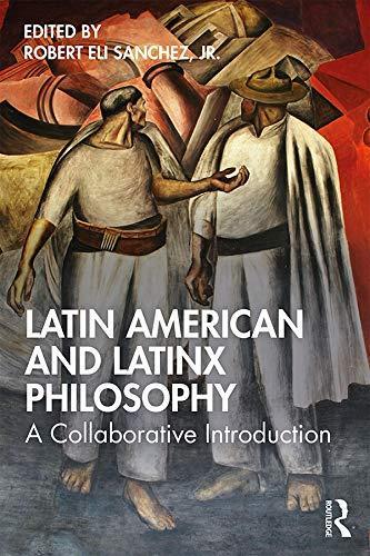 Latin American and Latinx Philosophy