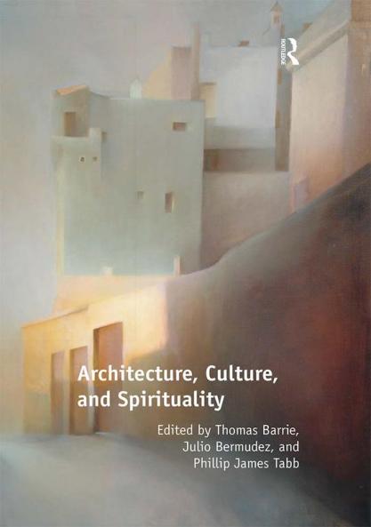 Architecture Culture and Spirituality