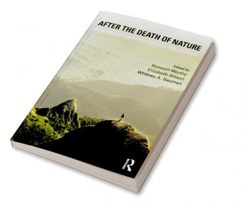 After the Death of Nature