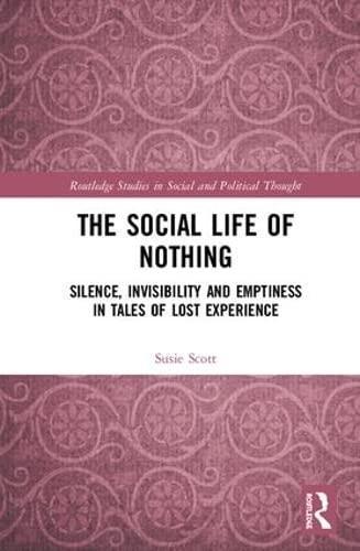 Social Life of Nothing