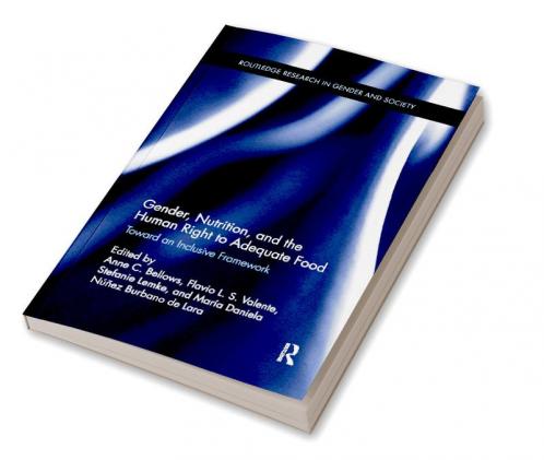 Gender Nutrition and the Human Right to Adequate Food