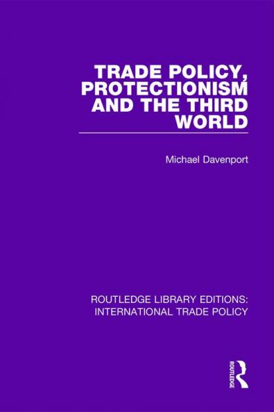 Trade Policy Protectionism and the Third World