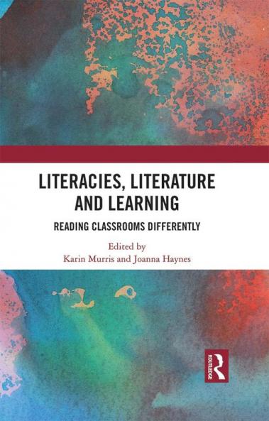 Literacies Literature and Learning