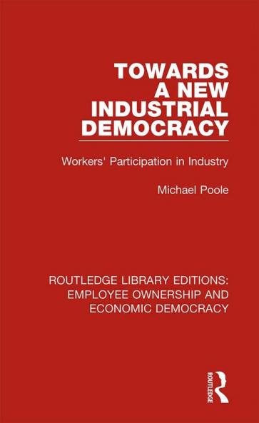 Towards a New Industrial Democracy